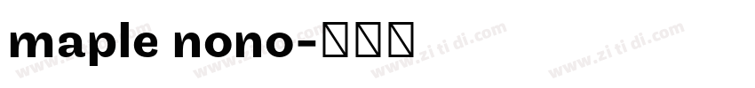 maple nono字体转换
